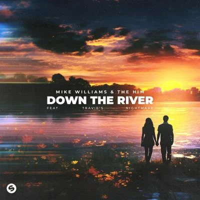 Down The River (feat. Travies Nightmare) 專輯 The Him/KUNA/Oktavian