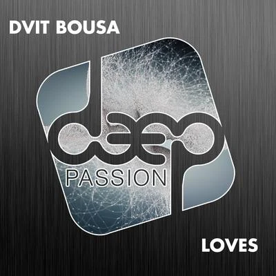 Loves 專輯 Dvit Bousa