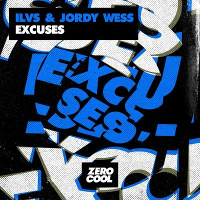 Excuses 专辑 ILVS/Alamo