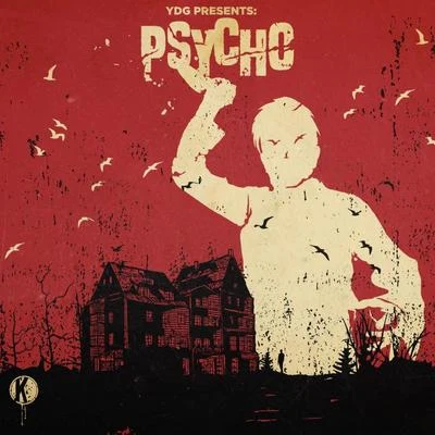 Psycho 專輯 YDG