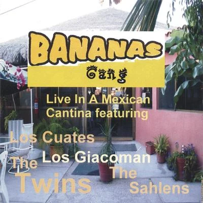 Bananas Gang Live In A Mexican Cantina 專輯 The Twins