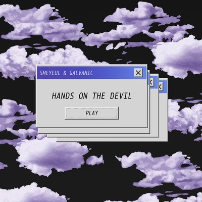 Hands On The Devil 專輯 Galvanic/Coopex/Besomorph