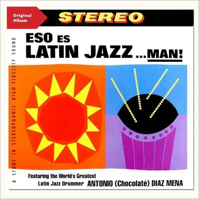 Eso Es Latin Jazz...man! 专辑 東京フィルハーモニー交響楽団