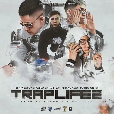 Trap Life 2 專輯 Andresito Otro Corte/Chuchu Retro/Bayron Fire/Luxian Baby/Crissmiami