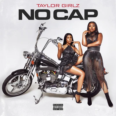 No Cap 专辑 Kap-G/Taylor Girlz