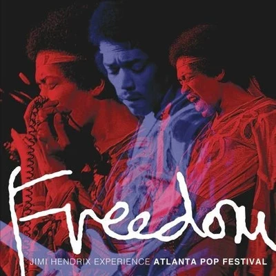 Freedom: Atlanta Pop Festival (Live) 專輯 Furious Zoo/Jimi Hendrix