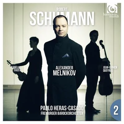 Schumann: Piano Concerto 专辑 Alexander Melnikov/Isabelle Faust