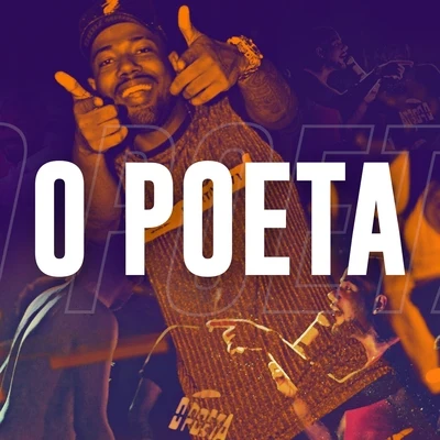 Bunda no Paredão 專輯 O Poeta