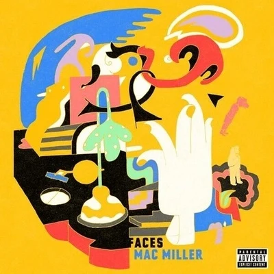 Faces 专辑 Mac Miller/Iamsu!/Trinidad James/Robb Bank$/Too $hort