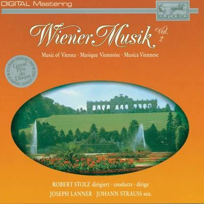 Wiener Musik Vol. 2 专辑 Robert Stolz