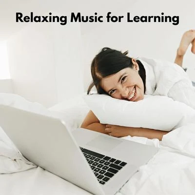 Focus Skills ZoneCalming Music EnsembleRelaxation Music Guru Relaxing Music for Learning - Creative Thinking with New Age Music, Active Learning, Intense Focus, Study Skills, Deep Concentration