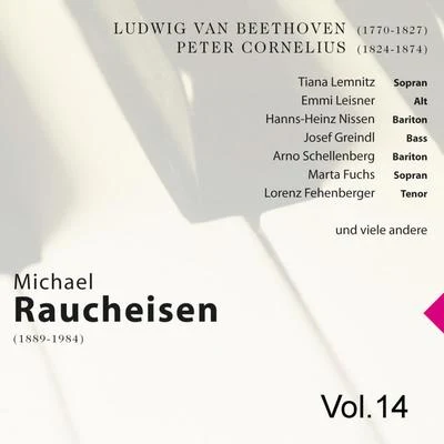 Michael RaucheisenPeter Anders Michael Raucheisen Vol. 14