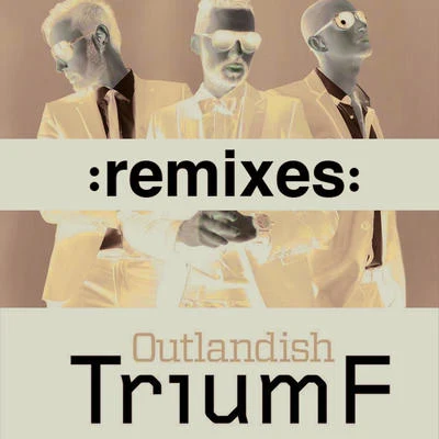 Outlandish TriumF