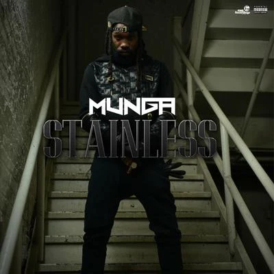 Stainless 专辑 Munga/Chi Ching/Supa Hype/Fambo