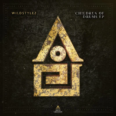 Wildstylez Children Of Drums EP