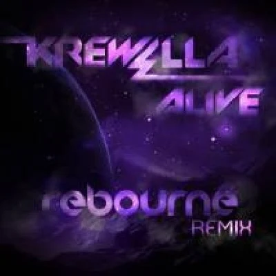 Alive (Rebourne Remix) 專輯 Krewella