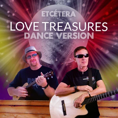 Love Treasures (Dance Version) 专辑 Etcetera