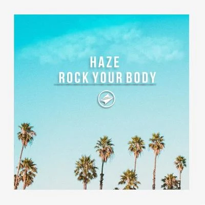 HAZENOIR Rock Your Body