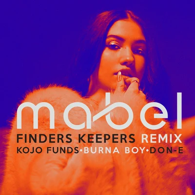 Finders Keepers (Remix) 专辑 Mabel