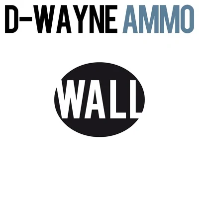 AMMO 專輯 D-wayne/Danthony