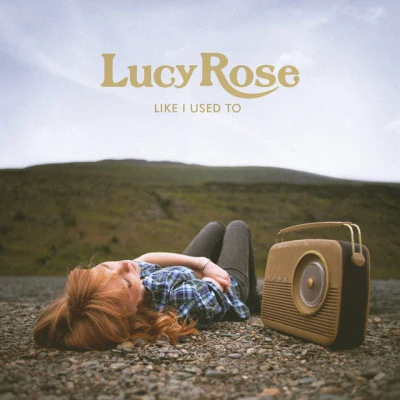 Like I Used To (Deluxe Edition) 专辑 Lucy Rose/Dej Loaf/Ellie Goulding/Waxahatchee/Grimes