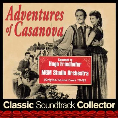 Adventures of Casanova (Ost) [1948] 专辑 Jack Buchanan/MGM Studio Orchestra/Judy Garland/Tony Martin/Betty Hutton