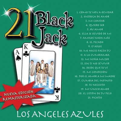 21 Black Jack (Nueva Edición Remasterizada) 專輯 Los Angeles Azules