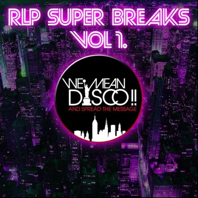 Super Breaks, Vol. 1 專輯 RLP