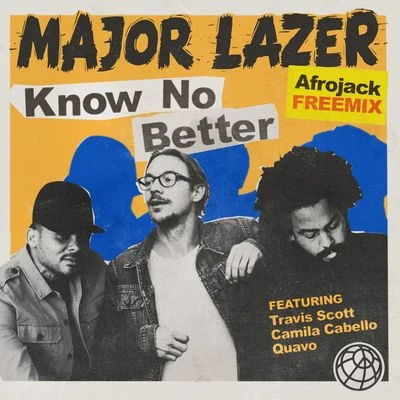 AfrojackDuher Know No Better (Afrojack Remix)