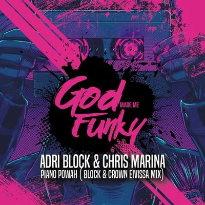 Piano Powah (Block & Crown Eivissa Mix) 专辑 Tommy Heron/Adri Block/Chris Marina/Simioli/Antoine Clamaran