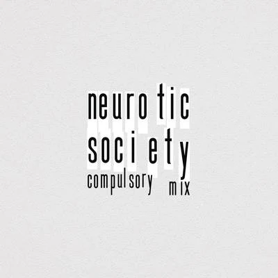 Neurotic Society (Compulsory Mix) 專輯 Lauryn Hill