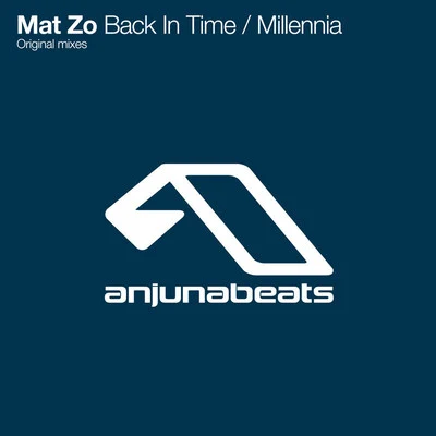 Back In TimeMillennia 专辑 Mat Zo