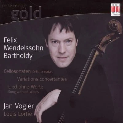 Mendelssohn Bartholdy: Cello Sonatas, Variations concertantes, Song without Words 專輯 Louis Lortie/Edward Gardner/BBC Philharmonic Orchestra