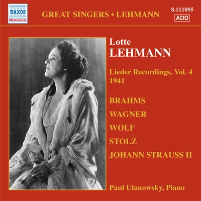 LEHMANN, Lotte: Lieder Recordings, Vol. 4 (1941) 专辑 Lotte Lehmann