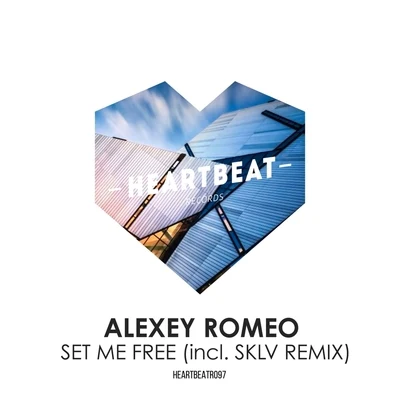 Set Me Free 專輯 Alexey Romeo/Sevenever/Timmy Kos/Alexey Union/WilyamDeLove