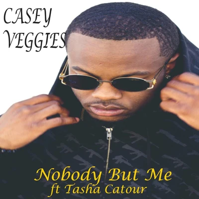 Nobody But Me 專輯 2 Eleven/Casey Veggies/Jay Worthy