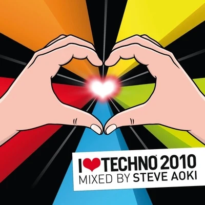 Steve Aoki I Love Techno 2010