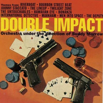 Double Impact: More Themes from Tv Series 专辑 Buddy Morrow