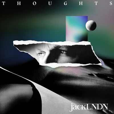 Thoughts 专辑 JackLNDN