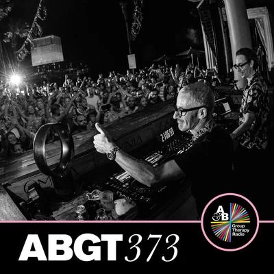 Group Therapy 373 專輯 Opposite The Other/Above & Beyond/Seven Lions