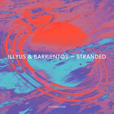 Stranded 專輯 Illyus & Barrientos