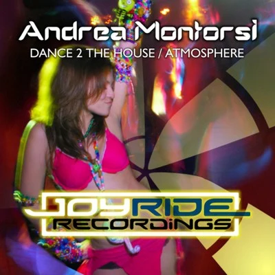 Dance 2 the HouseAtmosphere 專輯 Andrea Montorsi/Diana J