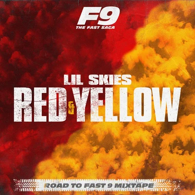 Red & Yellow (From Road To Fast 9 Mixtape) 專輯 Lil Skies/Juicy J/Kevin Gates