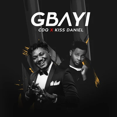 Kizz Daniel Gbayi