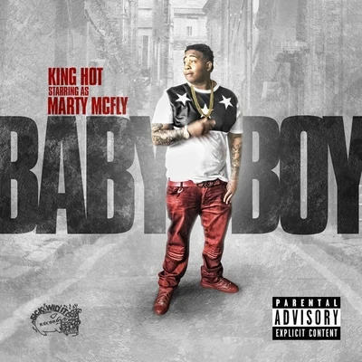 Baby Boy - Single 专辑 King Hot