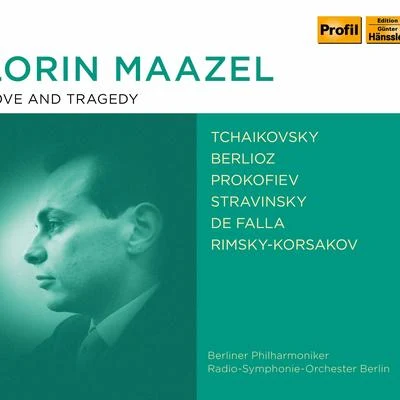 Radio-Symphonie-Orchester BerlinMaria StaderIrmgard SeefriedDietrich Fischer-DieskauFerenc Fricsay Love and Tragedy