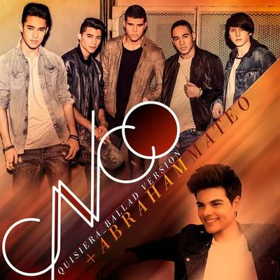 Quisiera (Ballad Remix) 專輯 CNCO/Enrique Iglesias