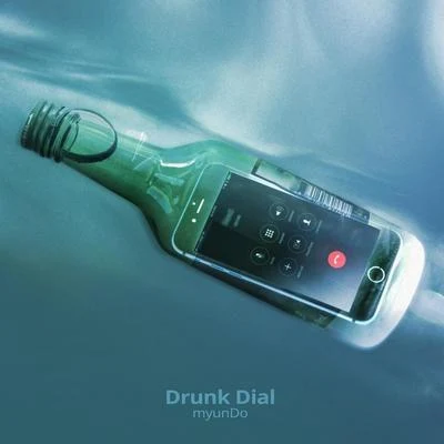 Drunk Dial 专辑 myunDo/SUPERBEE