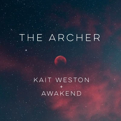 Kait WestonKaidroSyence The Archer