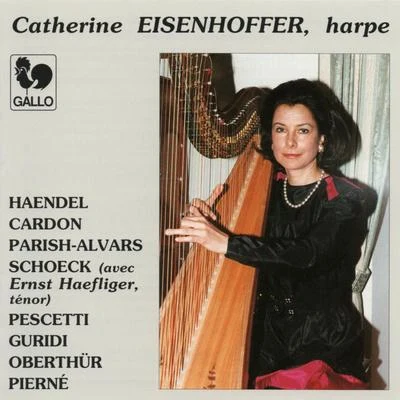 George Frideric HandelIona BrownMichala PetriQuintino & Blasterjaxx Works for Harp: Handel, Cardon, Parish-Alvars, Schoeck, Pescetti, Guridi, Oberthür & Pierné